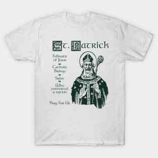 Real Saint Patrick T-Shirt